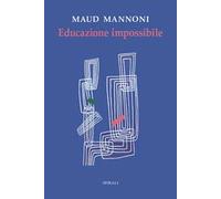 Educazione impossibile
