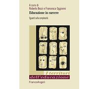 Educazione in carcere. Sguardi sulla complessità