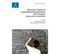 Educazione linguistica e apprendimento/insegnamento delle discipline matematico-scientifiche
