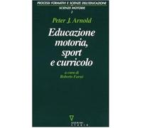 Educazione motoria, sport e curricolo