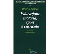 Educazione motoria, sport e curricolo