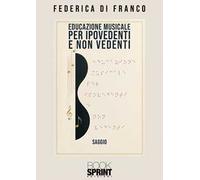 Educazione musicale per ipovedenti e non vedenti