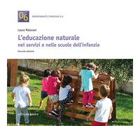 Educazione naturale nei servizi e nelle scuole dell'infanzia