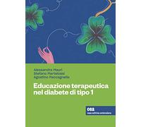 Educazione terapeutica nel diabete giovanile tipo 1. Con ebook