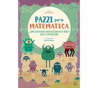 EduMatematica - Impara le Operazioni con Facilità | Libro di Matematica per Bambini | Include Adesivi Divertenti