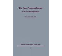 Edurd Nielsen The Ten Commandments in New Perspective (Tascabile)