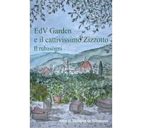 EdV Garden e il cattivissimo Zizzotto: Il rubasogni
