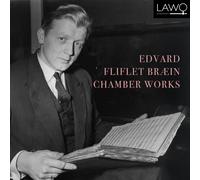 Edvard Fliflet Braein Edvard Fliflet Bræin: Chamber Works (CD) Album