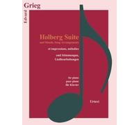 Edvard Grieg Holberg Suite and Moods, Song Arrangements (Tascabile)