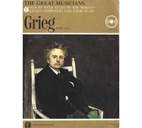 Edvard Grieg: The Great Musicians: Grieg (Part One) Piano Concerto in A Minor 10"