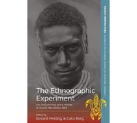 Edvard Hviding The Ethnographic Experiment (Tascabile)