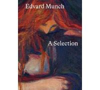 Edvard Munch: A Selection (Copertina rigida)
