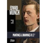 Edvard Munch - Paintings & Drawings Vol 3: Zedign Art Series Book 188