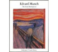 Edvard Munch Uwe Schneede Edvard Munch: Early Masterpieces (Tascabile)