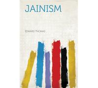 Edward 1813-1886 Thomas Jainism, or, The Early Faith of Asoka (Copertina rigida)