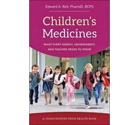 Edward A. Bell Children's Medicines (Tascabile)