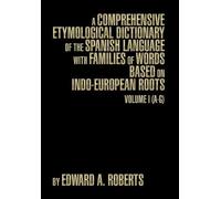 Edward a Robert A Comprehensive Etymological Dictionary of th (Copertina rigida)