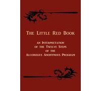 Edward A Webste The Little Red Book. an Interpretation of the Twelve (Tascabile)