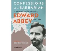 Edward Abbey Confessions of a Barbarian (Tascabile)
