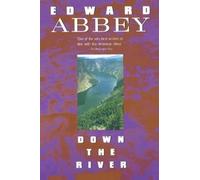 Edward Abbey Down the River (Tascabile)