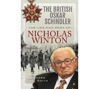 Edward Abel Smith The British Oskar Schindler (Copertina rigida)