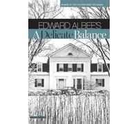 Edward Albee A Delicate Balance (Tascabile)