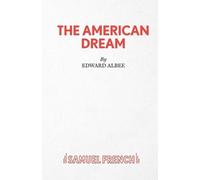 Edward Albee The American Dream (Tascabile) Acting Edition S.