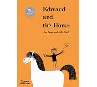 Edward and the Horse: by Ann Rand. Illustrated by Ole Eskell