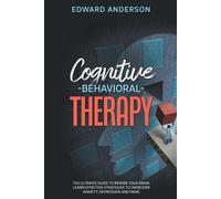 Edward Anderson Cognitive Behavioral Therapy (Tascabile)