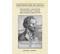 Edward Andrew Conscience and Its Critics (Tascabile) Heritage