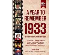 Edward Art Lab Wisdom Zones A Year To Remember 1933 History Book (Tascabile)