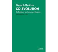 Edward Ashford Le Co-Evolution: Die Symbiose von Mensch und Maschin (Tascabile)