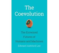 Edward Ashford Lee The Coevolution (Copertina rigida) MIT Press