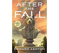 Edward Ashton After the Fall (Copertina rigida)