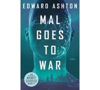 Edward Ashton Mal Goes to War (Copertina rigida)