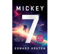 Edward Ashton Mickey7 (Tascabile) Mickey7