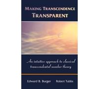 Edward B. Burger Robert Tubb Making Transcendence Transparen (Copertina rigida)