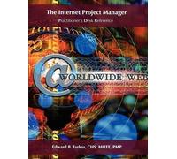Edward B. Farkas The Internet Project Manager (Tascabile)