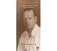 Edward Bach Heal Thyself (Tascabile)