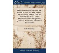 Edward Barry Observations Historical, Critical, and Medical, (Copertina rigida)