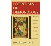 Edward Bd Langton Essentials of Demonology (Tascabile)