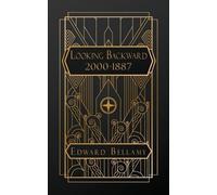 Edward Bellamy Looking Backward 2000 - 1887 (Tascabile)
