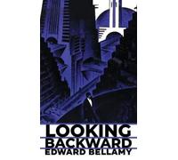 Edward Bellamy Looking Backward (Copertina rigida)
