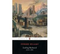 Edward Bellamy Looking Backward (Tascabile)