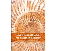 Edward Beltrami Mathematical Models for Society and Biology (Copertina rigida)