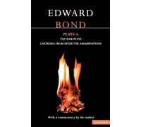 Edward Bond Bond Plays: 6 (Tascabile) Contemporary Dramatists