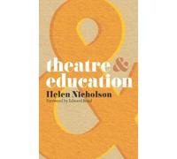 Edward Bond Helen Nicholson Theatre and Education (Tascabile) Theatre And
