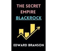 Edward Branson The Secret Empire BlackRock (Tascabile)