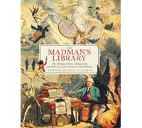 Edward Brooke-Hitching The Madman's Library (Copertina rigida)