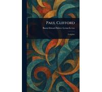 Edward Bulwer Lytton Baron Lytton Paul Clifford (Copertina rigida)